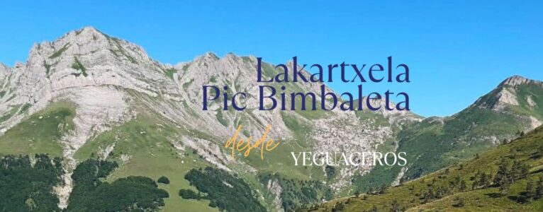 Lakartxela – Pic Bimbaleta