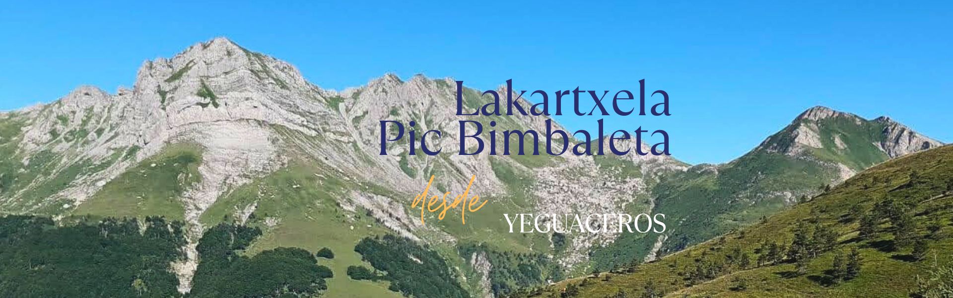 Lakartxela – Pic Bimbaleta