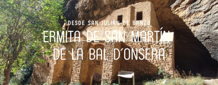 Ermita de San Martín de la Bal D´Onsera