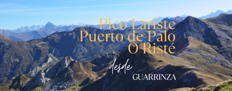 Pico Lariste – Puerto de Palo – O Risté