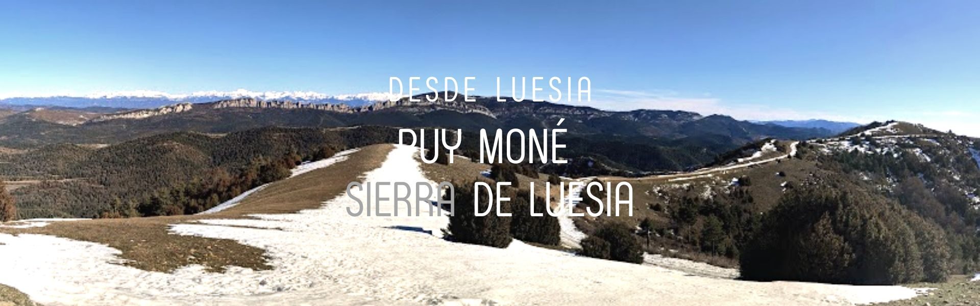 Puy Moné. Sierra de Luesia