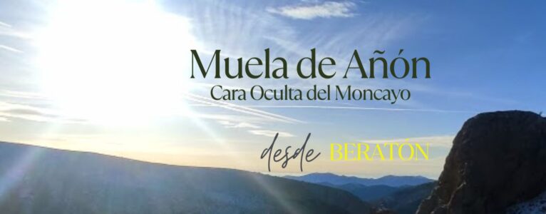 La Atalaya – Muela de Añón. Cara Oculta del Moncayo