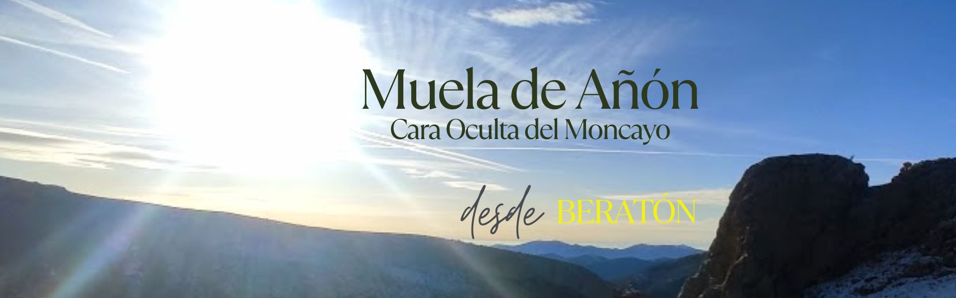 La Atalaya – Muela de Añón. Cara Oculta del Moncayo