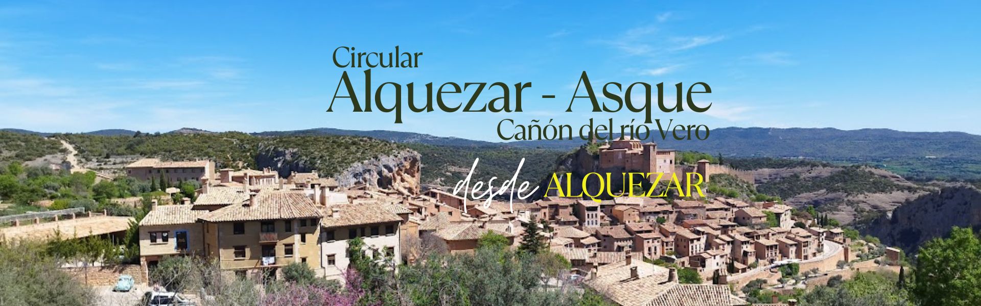 Circular «Alquézar – Asque». Cañón del río Vero