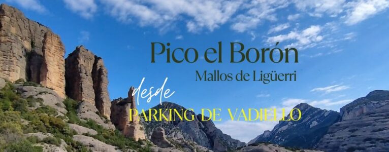 Pico el Borón. Mallos de Liguerri