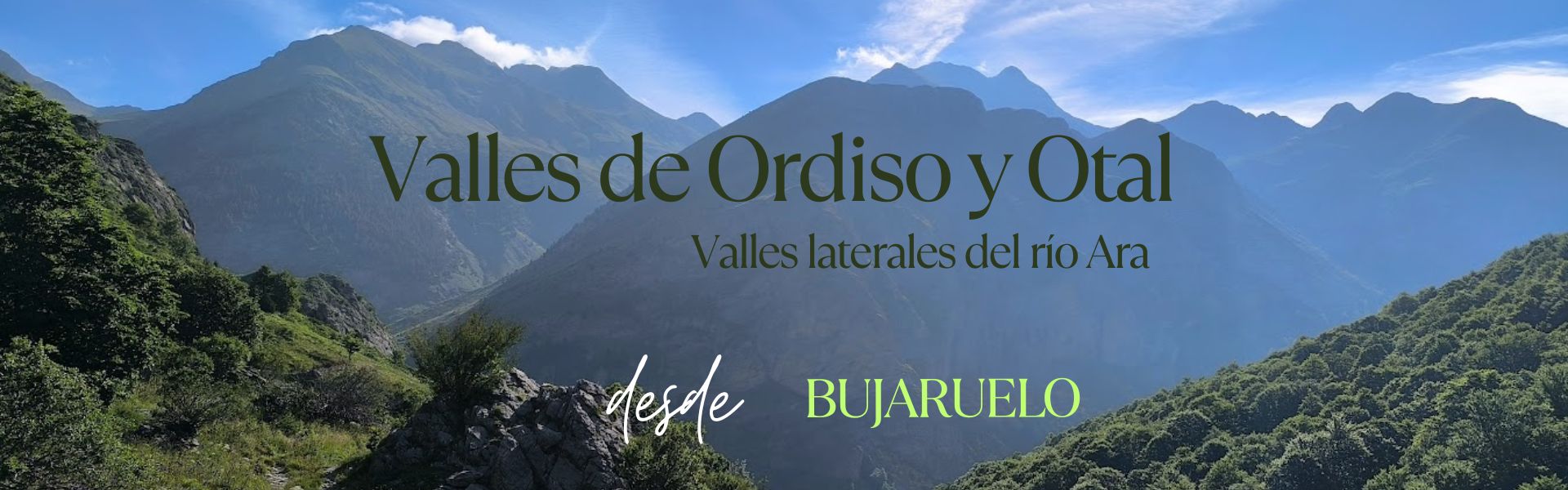 Valles de Ordiso y Otal