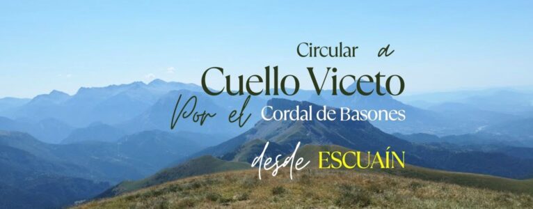 Circular a Cuello Viceto, por el cordal de Basones