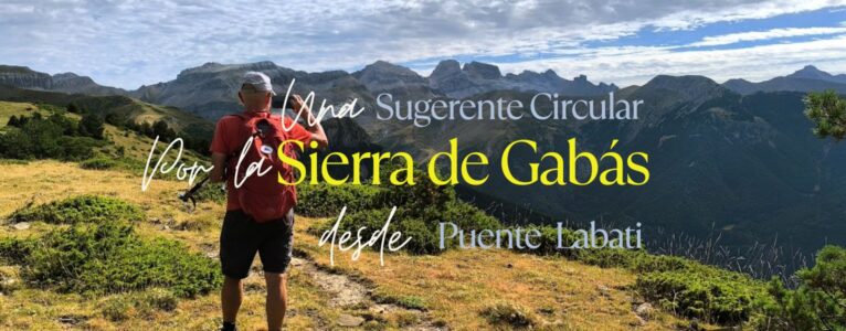 Circular por la Sierra de Gabás, desde puente Labati