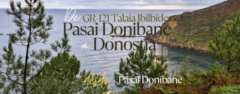 De Pasai Donibane a Donostia, por el GR-121