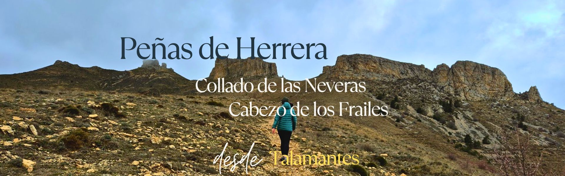 Peñas de Herrera – Collado de las Neveras – Cabezo de los Frailes